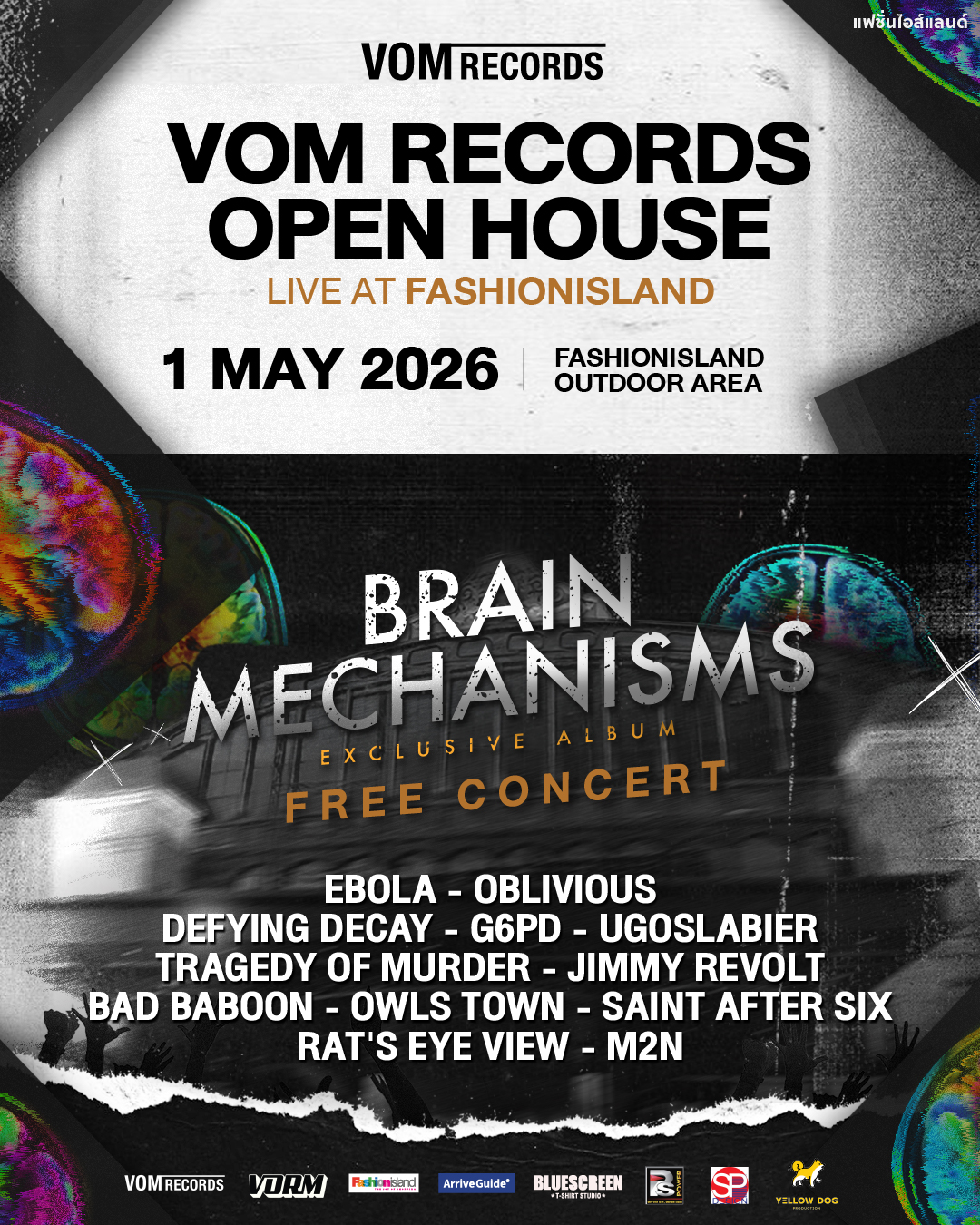 VOM Records เปิดบ้านครั้งที่ 2 ดันโปรเจกต์ “BRAIN MECHANISMS” พร้อมไฮไลต์จาก EBOLA และ Defying Decay ร่วมแจมความเดือด