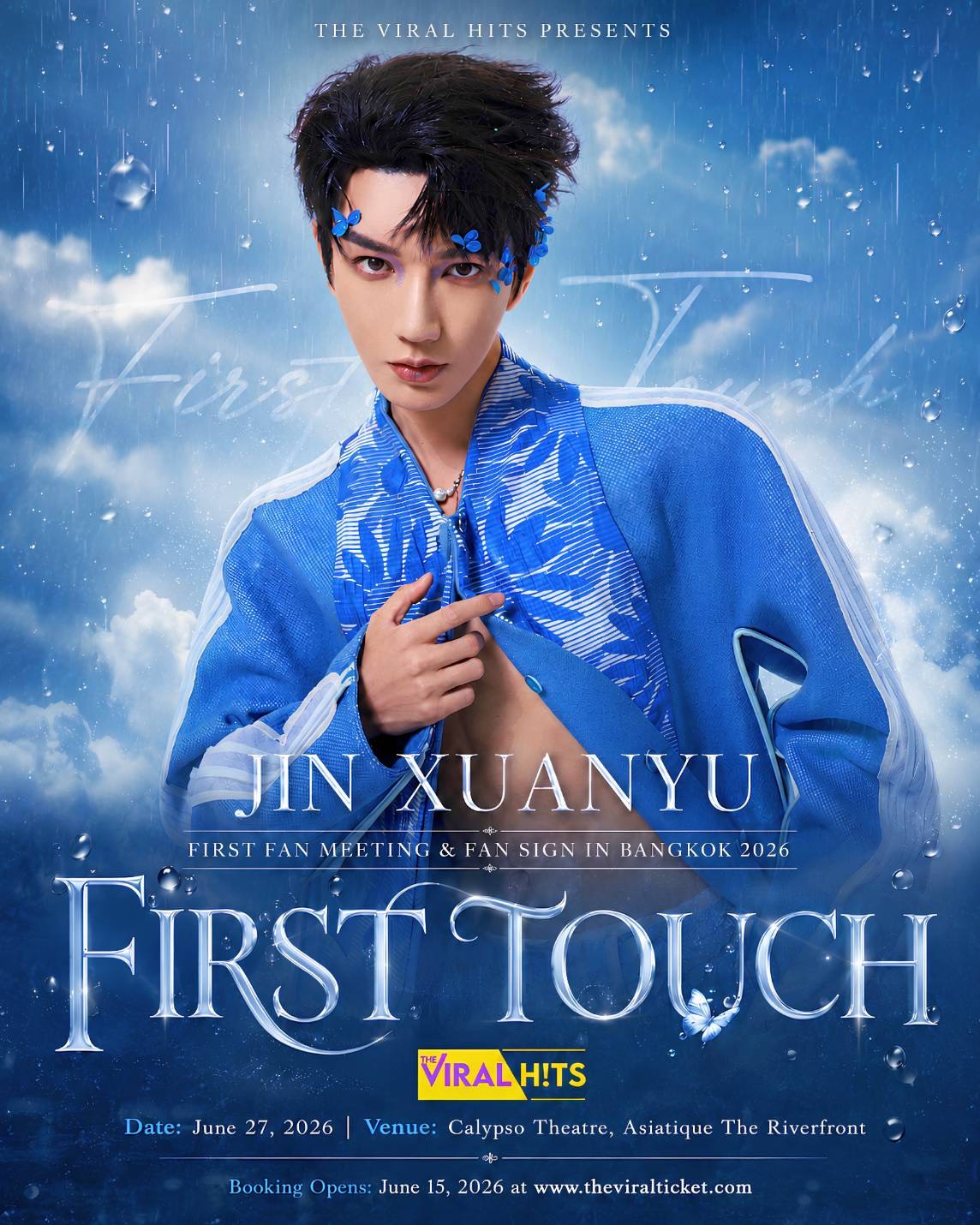 ไทยพร้อมกรี๊ด!  “JIN XUANYU” เตรียมเสิร์ฟ “FIRST TOUCH” แฟนมีตติ้ง–แฟนไซน์ ครั้งแรกในประเทศไทย 27 มิ.ย. นี้