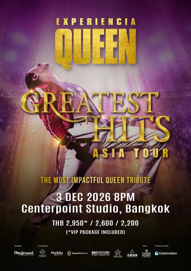 นับถอยหลังความมันส์! ‘Experiencia Queen’ ชวนชาวร็อกร่วมสร้างตำนาน 3 ธ.ค. นี้  เปิดขายบัตรแล้ว จับจองด่วนก่อนเต็ม